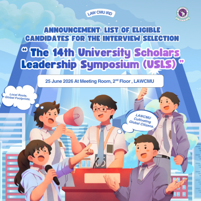 Announcement: List of Eligible Candidates for the Interview Selection of The 14th University Scholars Leadership Symposium (USLS)