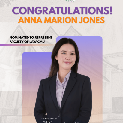 Congratulate Ms. Anna Marion Jones, a LAWCMU student, on being shortlisted to represent Chiang Mai University at two prestigious international academic events in ASEAN